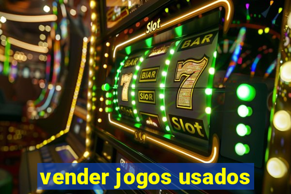 vender jogos usados